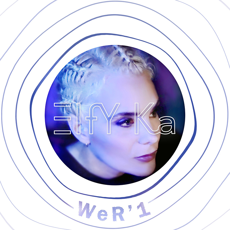 ELFY KA - WeR'1